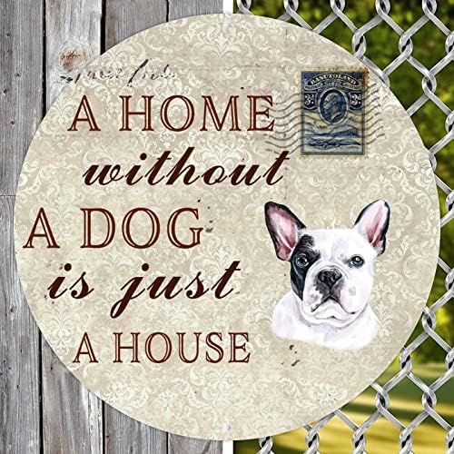 Забавна Метални Табели с Куче Къща Без Куче-това е просто Къща, Ретро Кръг посрещат с плакат за домашни кучета със Забавен
