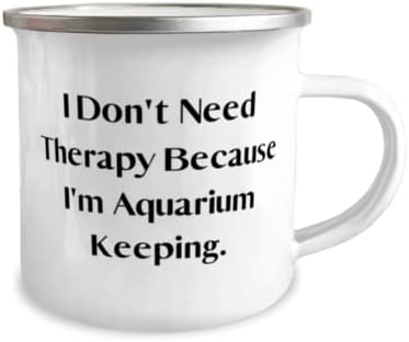 Саркастическая Туризъм Чаша за съхранение на аквариума на 12 унции, Аз не се Нуждаят от Терапия, Защото аз