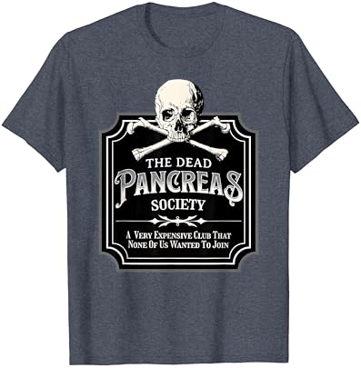 Общество на Мъртва на Панкреаса, Диабет Първи Тип T1D Информираност Тениска с Черепа