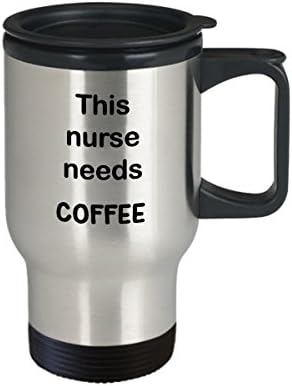 Подарък за сестра, Пътна чаша на Тази медицинска сестра нужда от кафе, Кафеена чаша от неръждаема стомана с капак, Подарък
