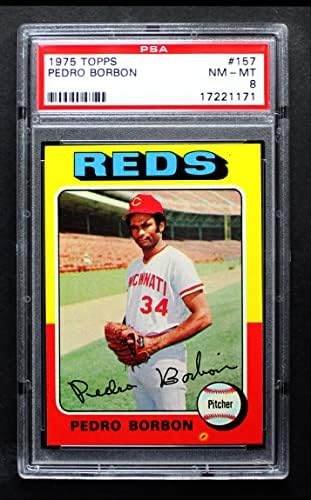 1975 Topps 157 Педро Борбон Синсинати Редс (Бейзболна картичка) PSA PSA 8,00 Червени