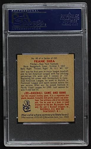1949 Боуман 49 Франк Ши Ню Йорк Янкис (Бейзболна картичка) PSA PSA 7.00 Янкис