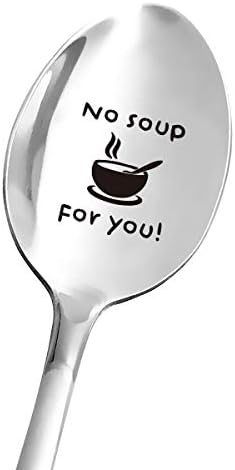 Забавна Лъжичка No Soup for You с гравиран от Неръждаема стомана - Подарък Любовник супа за татко, мама, Баба, дъщеря,