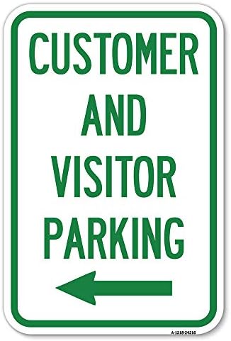 Паркинг за клиенти и посетители (стрелка наляво) | Знак за паркиране от толстостенного на алуминий с размер 12 X 18 инча, защитен от ръжда | Защитете вашия бизнес и общи?