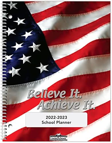 Планер за ученици от средно / гимназия Coole School 2022-2023 - 8,5 x 11 - Корица с Флага на САЩ Believe It Achieve It - Здрава капачка от полипластика