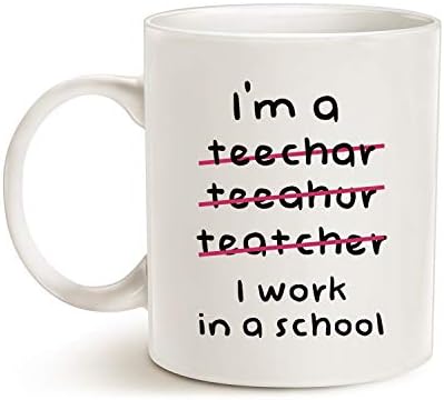 MAUAG Teacher Нелепо чаши за Кафе Грешен Съм Учител, аз работя в училище най-Добрият Мотивирующий и Вдъхновяващи подарък, Бял 11 Грама